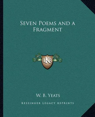 Seven Poems and a Fragment