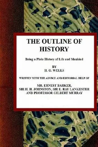 The outline of History, Volume II