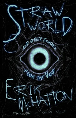 Straw World and Other Echoes from the Void