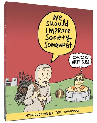 We Should Improve Society Somewhat