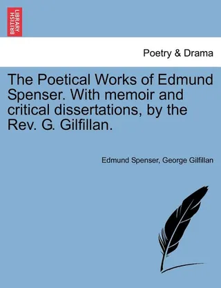 The Poetical Works of Edmund Spenser