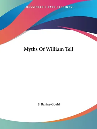 Myths Of William Tell