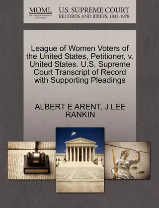 League of Women Voters of the United States, Petitioner, v. United States