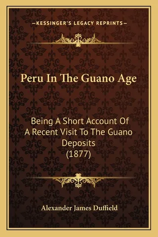 Peru In The Guano Age