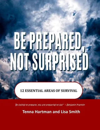Be Prepared Not Surprised