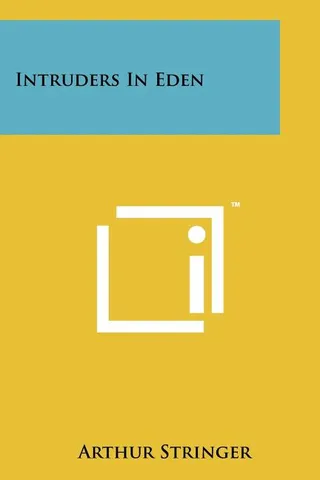 Intruders in Eden