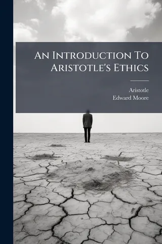 An Introduction To Aristotle's Ethics