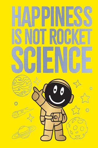 Happiness Is Not Rocket Science
