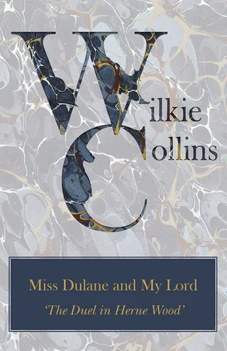 Miss Dulane and My Lord