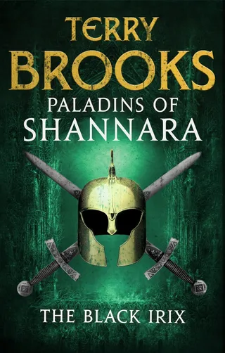 Paladins of Shannara: The Black Irix