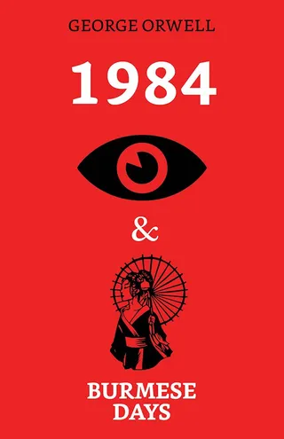 1984 & Burmese Days