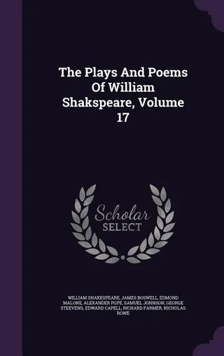 The Plays And Poems Of William Shakspeare