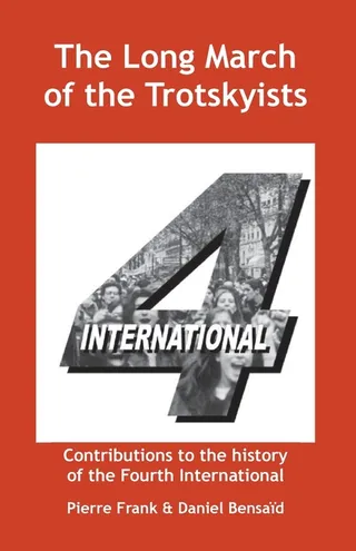 The Long March of the Trotskyists