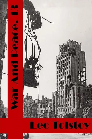War and Peace Book Thirteen