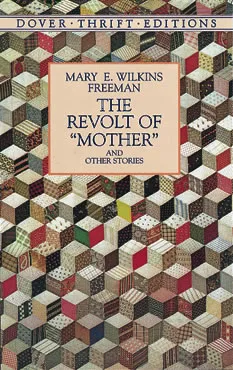 Revolt of "Mother" and Other Stories