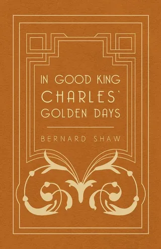 In Good King Charles' Golden Days
