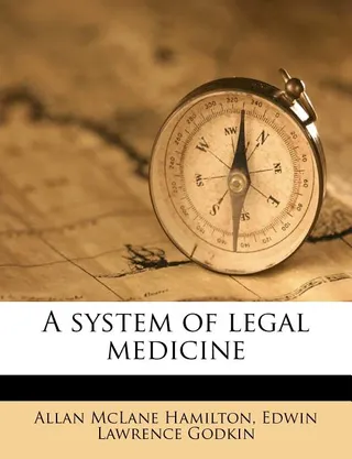 A System of Legal Medicine