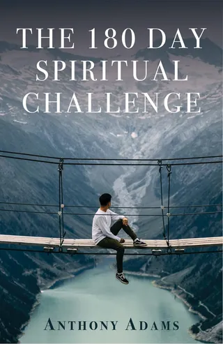 180 Day Spiritual Challenge