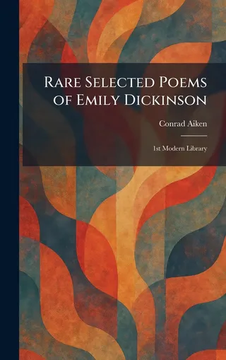 Selected Poems of Emily Dickinson