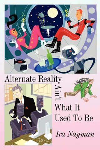 Reality Ain't What It Used to Be