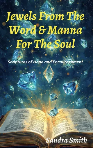 Jewels from the Word & Manna for the Soul
