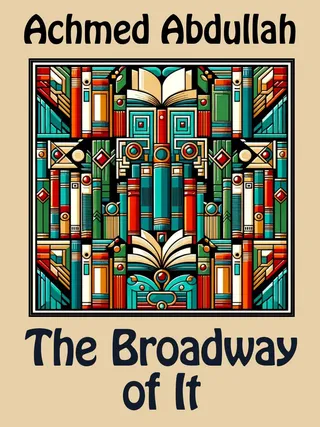 Broadway of It