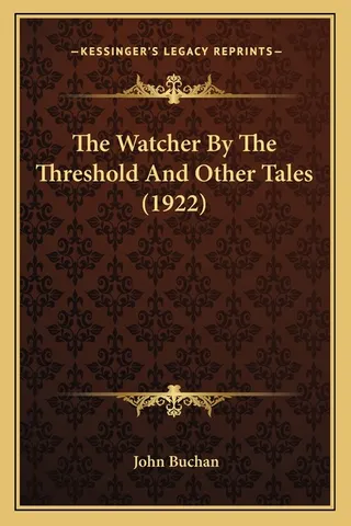 The Watcher By The Threshold And Other Tales 1922