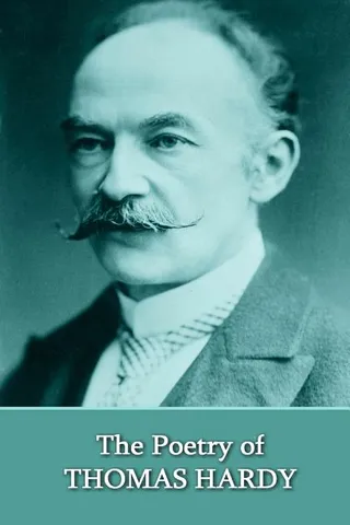 The Poetry Of Thomas Hardy