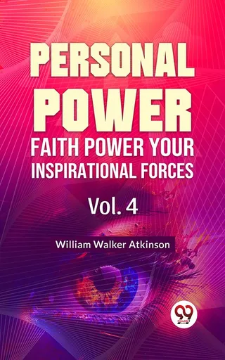 Personal Power: Faith Power