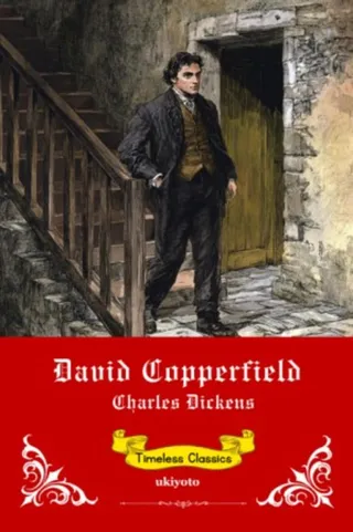 David Copperfield | Timeless Classics