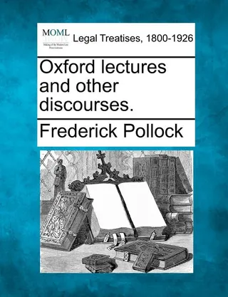 Oxford Lectures and Other Discourses