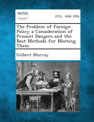 The Problem of Foreign Policy