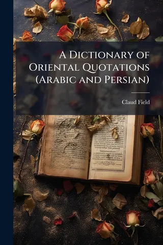 A Dictionary of Oriental Quotations