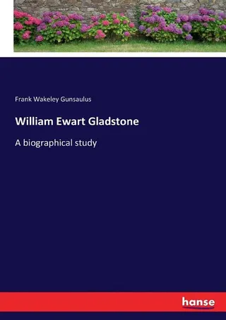 William Ewart Gladstone