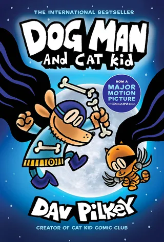 Dog Man and Cat Kid A Graphic Novel Dog Man #4