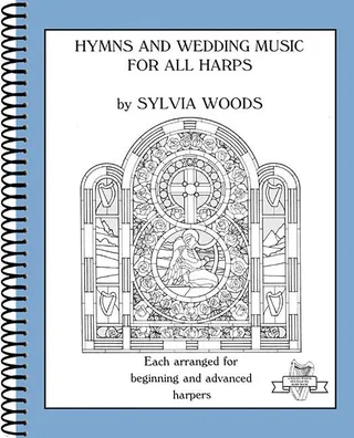 Hymns and Wedding Music for All Harps