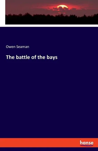 The Battle of the Bays