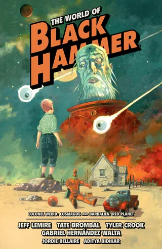 The World of Black Hammer Omnibus