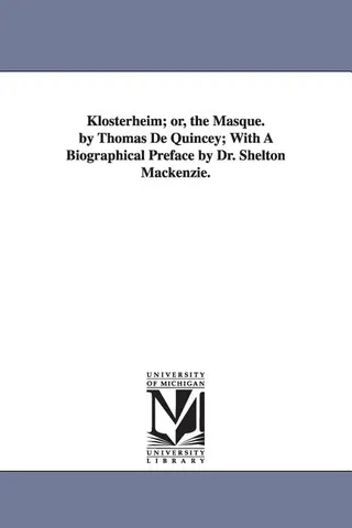 Klosterheim; or, the Masque
