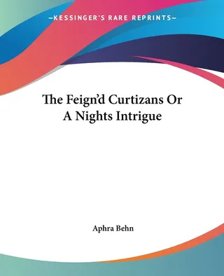 The Feign'd Curtizans