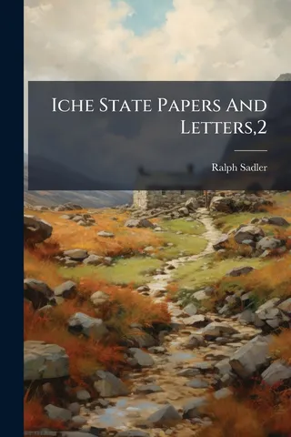 Iche State Papers And Letters