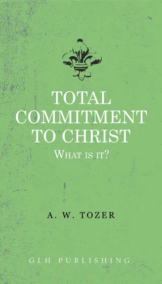 Total Commitment To Christ
