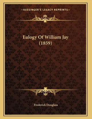 Eulogy Of William Jay 1859