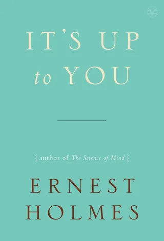 It's Up to You