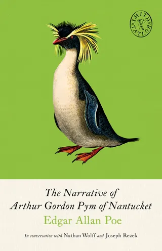 The Narrative of Arthur Gordon Pym of Nantucket and Collected Writings