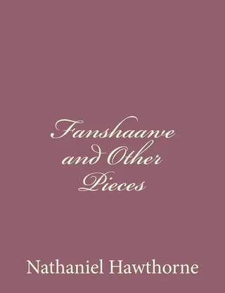 Fan Shawe and Other Pieces