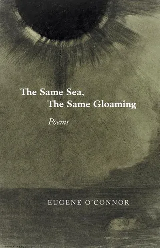 The Same Sea, the Same Gloaming
