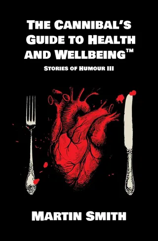 Cannibal's Guide to Health and Wellbeing