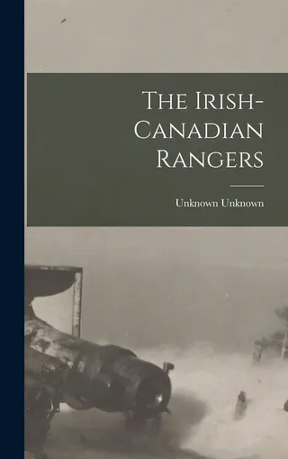 The Irish-Canadian Rangers