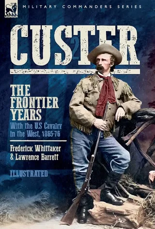Custer, The Frontier Years